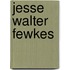 Jesse Walter Fewkes