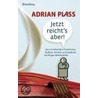 Jetzt reicht's aber by Adrian Plass