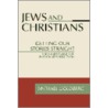 Jews and Christians door Michael Goldberg