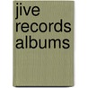 Jive Records Albums door Onbekend