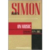 John Simon On Music by John Simon