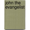 John The Evangelist by Unknown