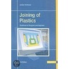 Joining of Plastics door Jordan Rotheiser