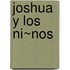 Joshua y Los Ni~nos