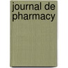 Journal de Pharmacy by Chez Luis Colas Fils