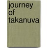Journey of Takanuva door Greg Farshtey