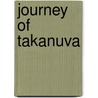 Journey of Takanuva by Greg Farshtey