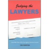 Judging The Lawyers door Ted Preston