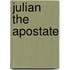 Julian The Apostate