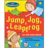 Jump, Jog, Leapfrog door Tracy Traynor