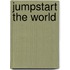 Jumpstart the World