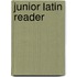 Junior Latin Reader