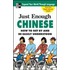 Just Enough Chinese