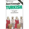 Just Enough Turkish door Roderick Conway Morris