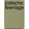 Jüdische Feiertage door Heinrich Simon
