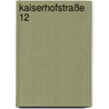 Kaiserhofstraße 12 door Valentin Senger