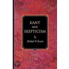 Kant And Skepticism door Michael N. Forster