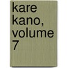 Kare Kano, Volume 7 door Michelle Kobayashi