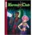Karma Club Volume 1