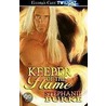 Keeper Of The Flame door Stephanie Burke