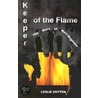 Keeper Of The Flame door Leslie A. Chyten