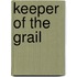 Keeper of the Grail