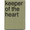Keeper of the Heart door Johanna Lindsey