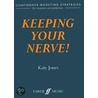 Keeping Your Nerve! door Kate Jones