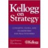 Kellogg On Strategy