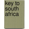 Key to South Africa door Montague George Jessett