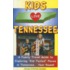 Kids Love Tennessee