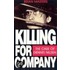 Killing For Company