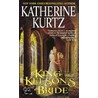 King Kelson's Bride door Katherine Kurtz