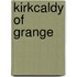 Kirkcaldy Of Grange