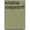 Kirstine Roepstorff door Nikola Dietrich