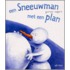 Sneeuwman met een plan