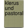 Klerus und Pastoral door Onbekend