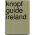 Knopf Guide Ireland
