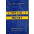 Knowledge and Money