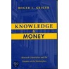 Knowledge and Money door Roger L. Geiger