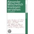 Kranksein verstehen