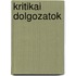 Kritikai Dolgozatok