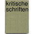 Kritische Schriften