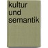 Kultur und Semantik