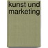 Kunst und Marketing