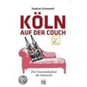 Köln auf der Couch door Stephan Grünewald