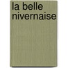 La Belle Nivernaise door Alphonse Daudet