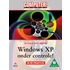Windows XP onder controle! - in de praktijk