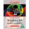 Windows XP onder controle! - in de praktijk door P. D'Hollander