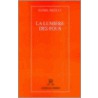 La Lumiere Des Fous by Daniel Picouly